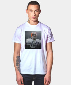 Rest In Peace Jim Brown 1936 2023 T Shirt