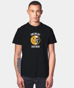 Smiling But Dead Inside Skull T Shirt