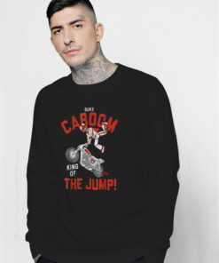 Toy Story Duke Caboom King Of The Jump Sweatshirt