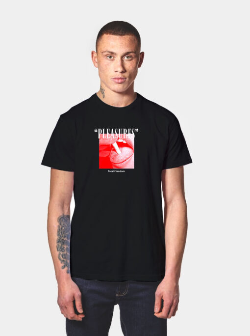 Pleasures Total Freedom T Shirt