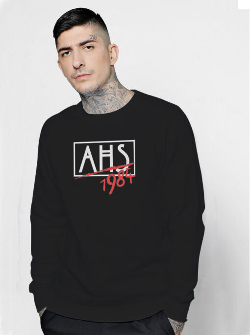 Ahs 1984 Logo American Horror Story Sweatshirt