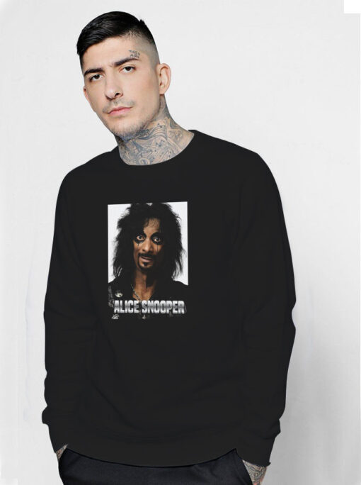 Alice Cooper Snoop Dogg Alice Snooper Parody Sweatshirt