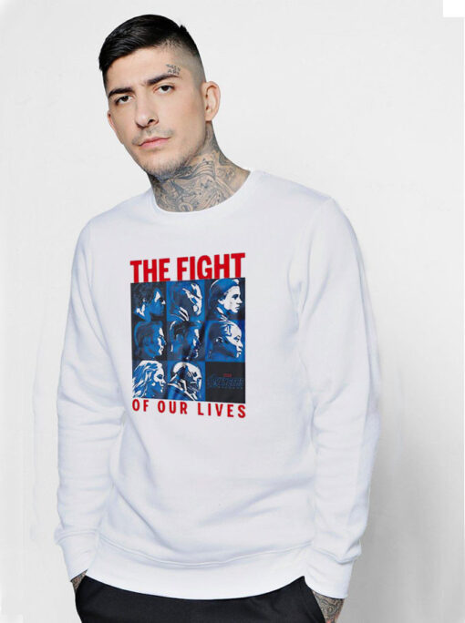 Avengers Endgame The Fight Of Our Lives Sweatshirt