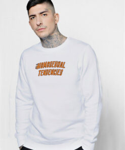 Flame Homosexual Tendencies Sweatshirt