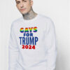 Gays For Trump 2024 Election Sweatshirt