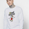 Good Vibes Only Pinocchio Sweatshirt