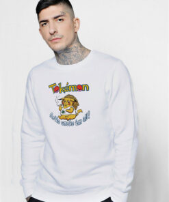 Gotta Smoke Em All Pikachu Weed Tokemon Sweatshirt