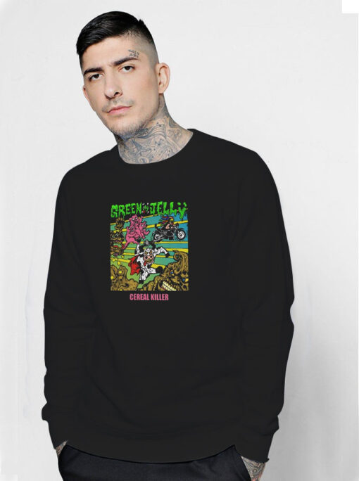 Green Jelly Cereal Killer Sweatshirt