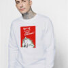 Grinch How The Rent Stole Christmas Sweatshirt