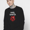 Hail Santa Pentagram Meme Sweatshirt