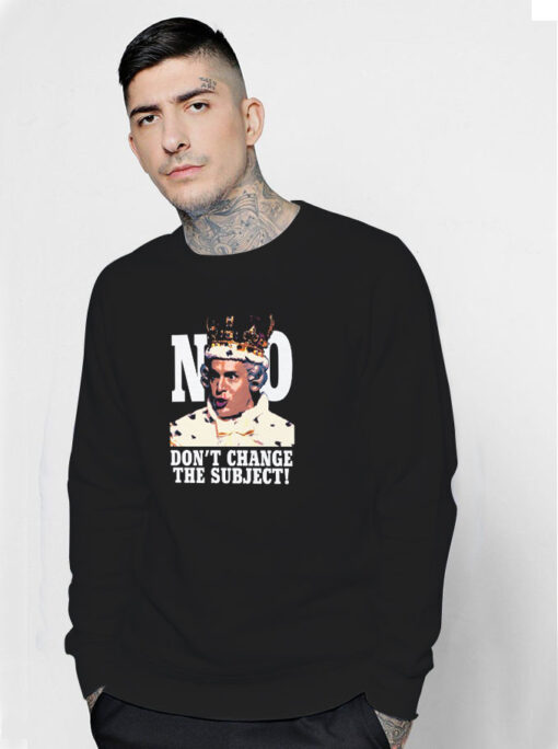 Hamilton The Musical King George Sweatshirt