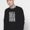 Hell Froze Over CM Punk Sweatshirt