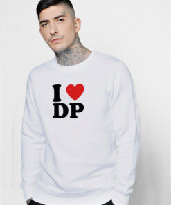 I Love DP Sweatshirt