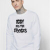 Iggy Pop Iggy And The Stooges Logo Sweatshirt