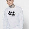 I’m A Virgin Islander St Thomas Sweatshirt