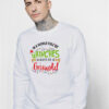 In A World Full Of Grinches Always Be A Griswold Sweatshirt