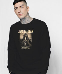 Jason Aldean Highway Desperado Tour Sweatshirt