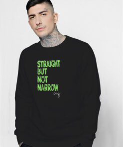 Josh Hutcherson Straight But Not Narrow Org Sweatshirt