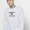 Leader II Society Sweatshirt