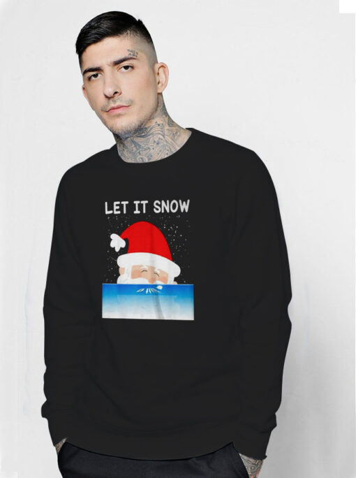 Let It Snow Cocaine Santa Christmas Sweatshirt