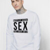 Motley Crue SEX The Tour 2012 Sweatshirt