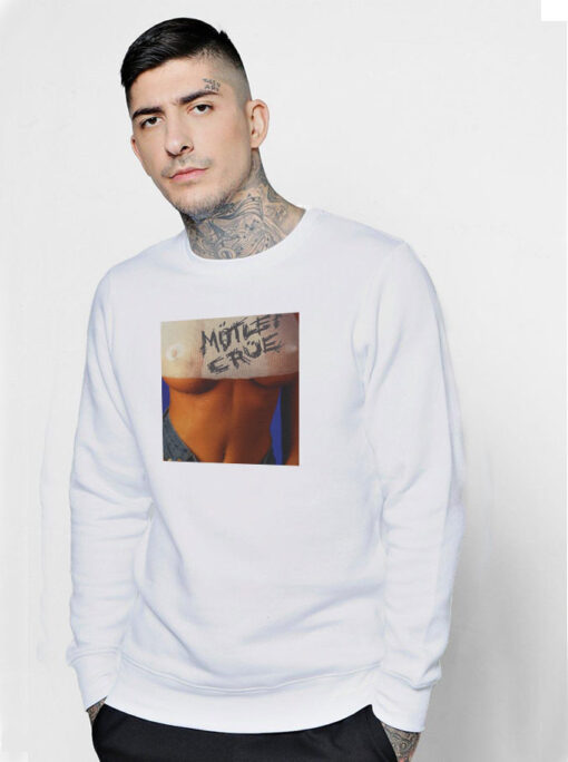 Motley Crue Teaser Single Cover Sweatshirt