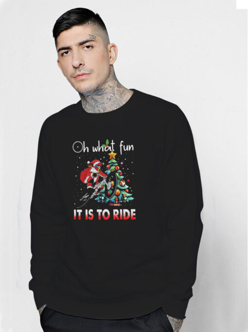 Oh What Fun It Is To Ride Christmas BMX Bike Christmas Sweatshirt