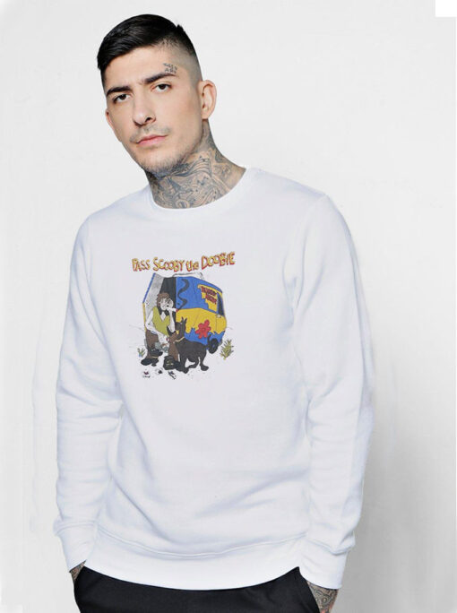 Pass Scooby The Doobie Stoner Sweatshirt