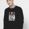 Pokemon I Go To The Gym Every Day Sweatshirt