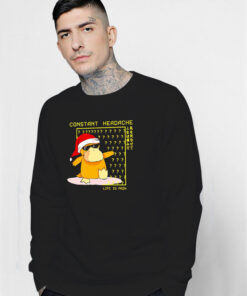 Psyduck Constant Headache Life Is Pain Christmas Sweatshirt