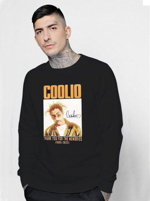 RIP Rapper Thank You For The Memories Coolio Sweatshirt