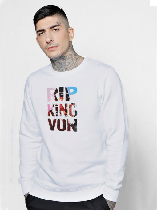 Rip King Von Merch Sweatshirt