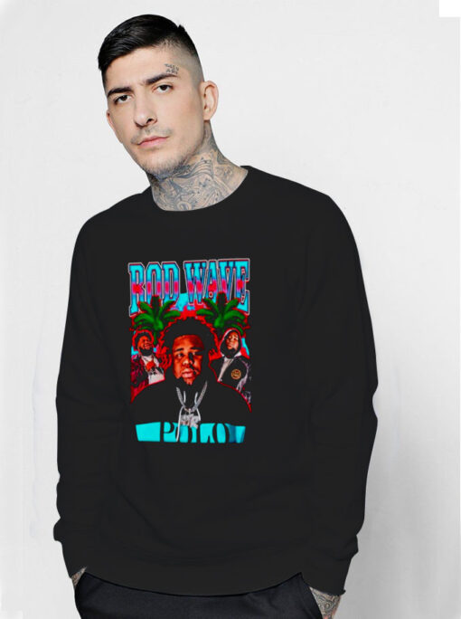 Rod Wave American Rapper Sweatshirt