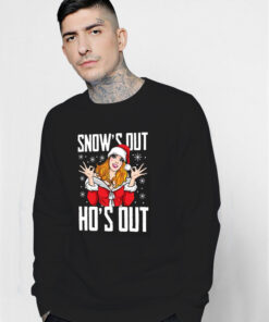 Santa Girl Snow’s Out Ho’s Out Christmas Sweatshirt