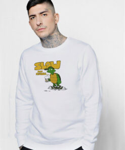 Slow But Mellow Crazy Sweatshirt