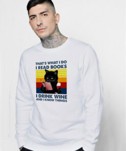 That’s What I Do I Read Books I Drink Coffee Sweatshirt