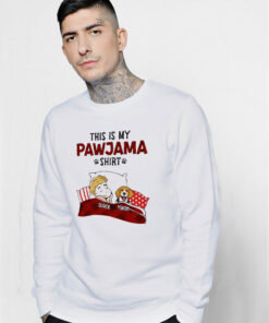 This Is My Pawjama Sweatshirt