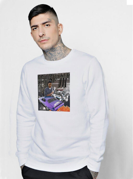 Trey Murphy real Stroker III Sweatshirt