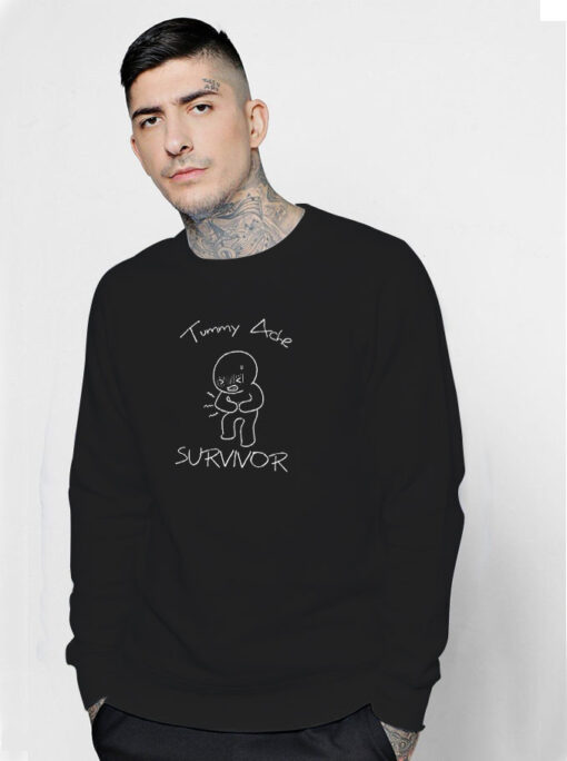 Tummy Ache Survivor Funny Stomach Sweatshirt