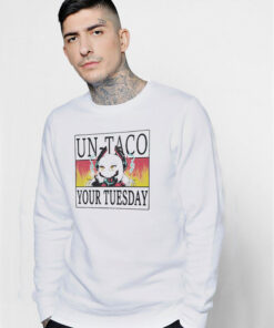 Un Taco Your Tuesday Zentreya Merch Sweatshirt