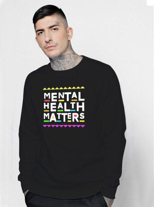 Vintage 90s Mental Health Matters Sweatshirt