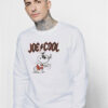 Vintage Parody Band Joe Cool Snoopy Sweatshirt