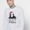 Xmas Let it Snow Funny Christmas Sweatshirt