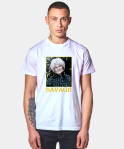 The Golden Girls Sophia Savage Legend T Shirt